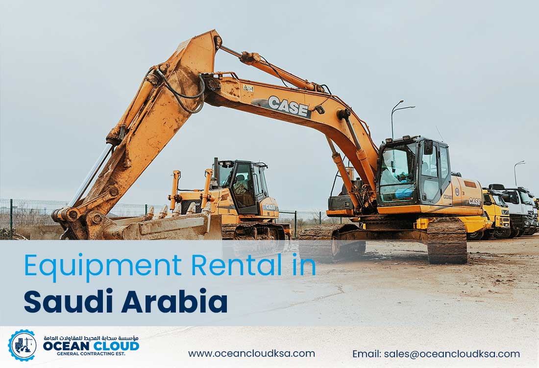 Equipment Rentals in Saudi Arabia