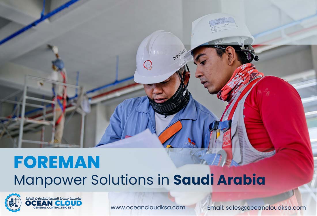 Foreman - Manpower Solutions in Saudi Arabia